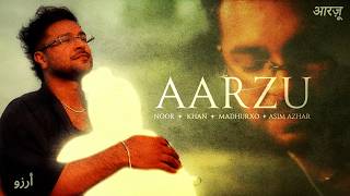 Aarzu (with Asim Azhar) Official Music Video | Asim Azhar, Noor, Khan, Madhurxo Aarzu (with Asim Azhar) Official Music Video | Asim Azhar, Noor, Khan, Madhurxo