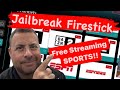 Free Streaming Sports, Movies, TV Shows & Live TV - Jailbreak Firestick