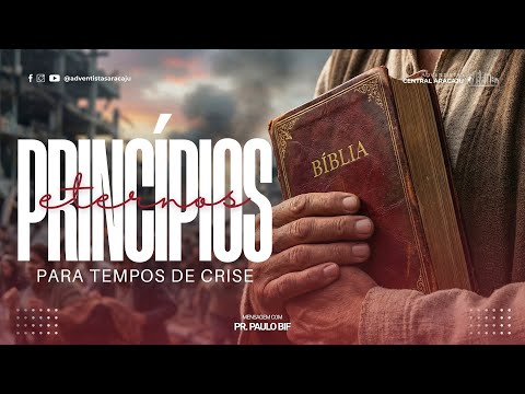 Princípios Eternos para Tempos de Crise | Paulo Bif | 11.01.2026