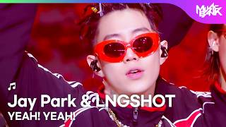 Download lagu [COMEBACK] Jay Park & LNGSHOT - YEAH! YEAH! [Music Bank] | KBS WORLD TV 260522 mp3