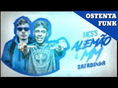 Mc Alemão e Mc MM - Safadinha (Ostenta funk) DJ LUCA POWER SOM