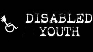 DISABLED YOUTH-WE WON'T STOP SCREAMING (2012) NEW SONG-LYRIC VIDEO