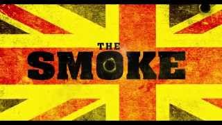 The Smoke Official Trailer (2014)