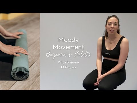 Moody Movement l Beginner's Pilates I Shauna Q Physiotherapy I 23 Minute Session