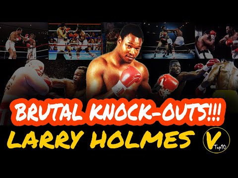 10 Larry Holmes Greatest Knockouts