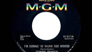 1963 HITS ARCHIVE: I’m Gonna Be Warm This Winter - Connie Francis (hit U.S. 45 single version)
