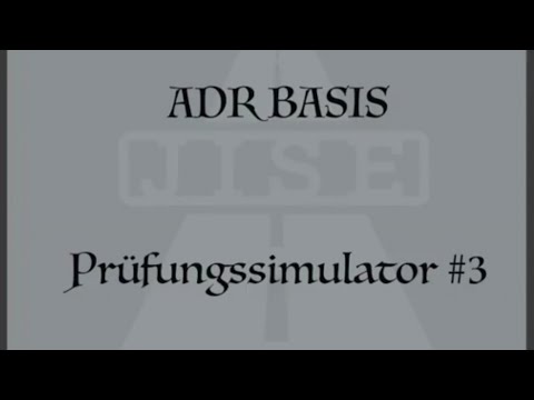 ADR Basis Prüfungssimulator #3