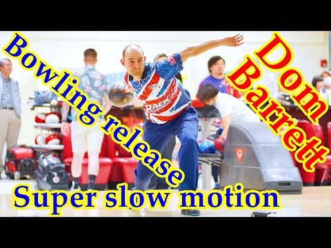 【Dom Barrett】Bowling release Super slow motion【ボウリング】