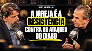A IGREJA É A RESISTÊNCIA CONTRA OS ATAQUES DO DIABO