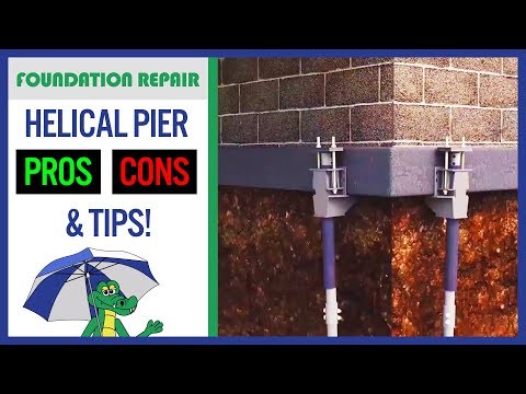🐊Helical Piers for Foundation Repair? Pros, Cons & Homeowner Tips