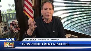 Eric Early weighs in on Trump indictment 1