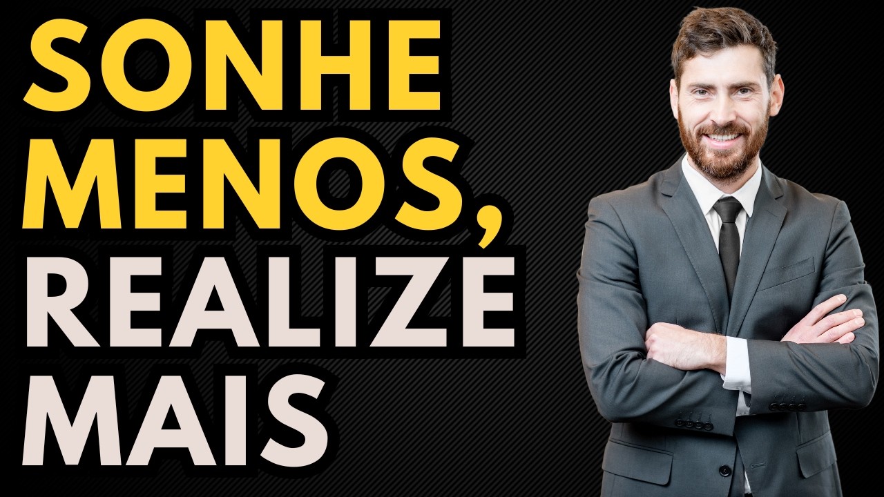 10 Atitudes que Diferençam Quem Só Sonha de Quem Realiza