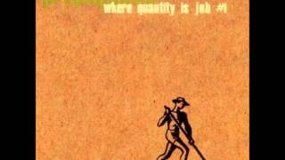 Propagandhi - Where Quantity is Job #1 (1998)