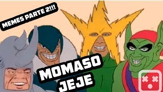 MEMES CHINGONES ALV Xd !!!!