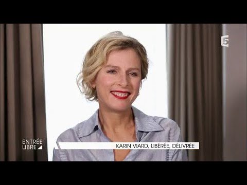 Karin Viard, libérée, délivrée