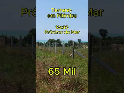 🏝️ Terreno à Venda em Barra do Graú – Pitimbu/PB 🌊 65 mil