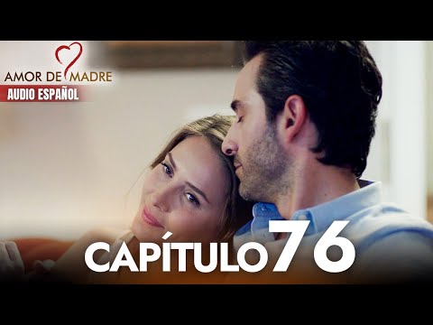 Amor de Madre Capitulo 76 Completo en Español - Serie Turca Doblada al Español | Canım Annem