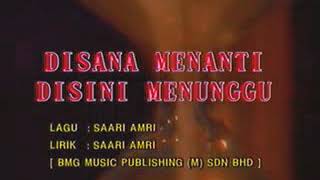 Download lagu Uks -Disana Menanti Disini Menunggu ( Malaysia Version) mp3