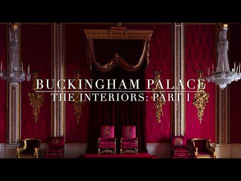 Buckingham Palace: The Interiors Part I