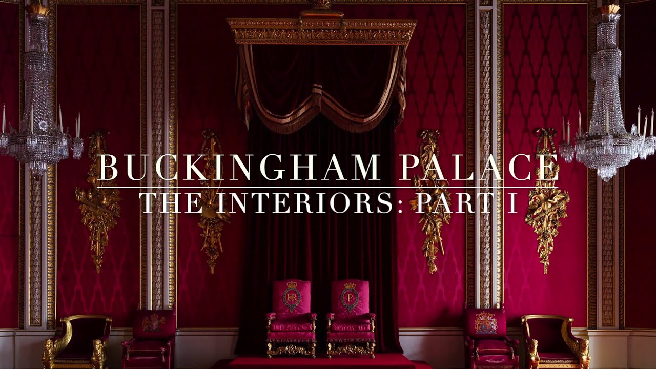 Buckingham Palace: The Interiors Part I