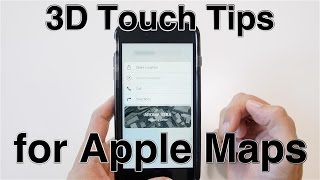3D Touch Tips for Apple Maps!