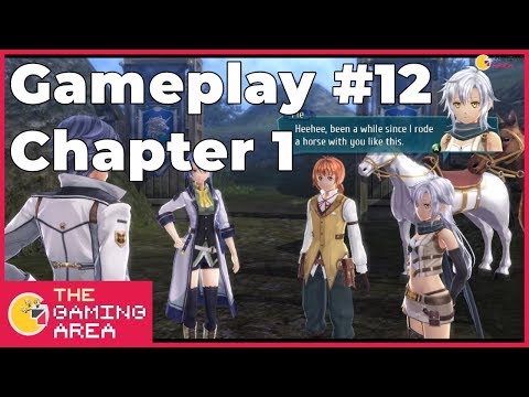 Trails Of Cold Steel 3 PC Gameplay #12 - Chapter 1