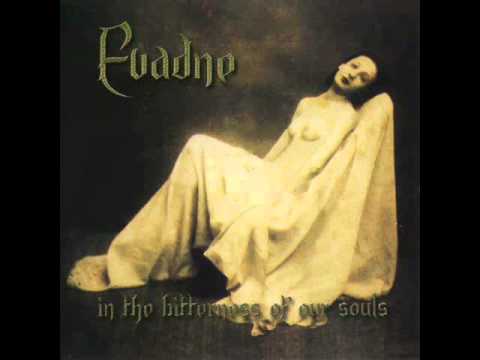 Evadne - The Autumn of The Withered Roses