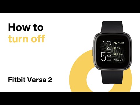 how do you turn off the fitbit versa 2