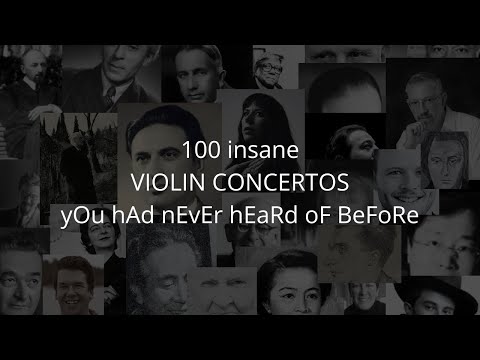 100 INSANE Violin Concertos You’ve Never Heard of