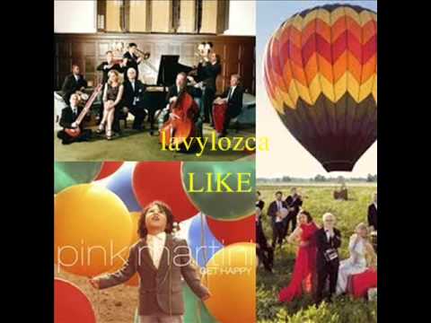 Pink Martini - Kitty Come Home [Feat. The Von Trapps & Rufus Wainwright]
