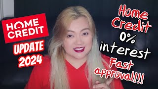 HOME CREDIT CASH LOAN 2024 NEW FEATURE | 0% INTEREST | FAST APPROVAL!
