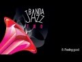 Banda Jazz - Feeling Good 