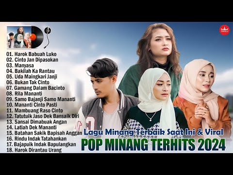 Lagu Minang Terbaru 2024 Terbaik ~ Pop Minang Terpopuler Hits Enak Didengar 2024