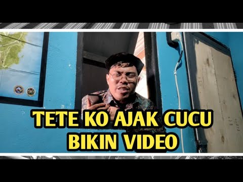 tete-ko-ajak-cucu-bikin-video