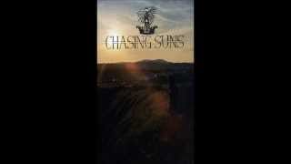 Chasing Suns - Under The Green Tree