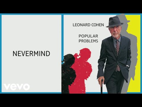 Leonard Cohen - Nevermind (Audio)