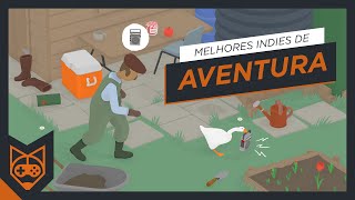 Os 10 melhores jogos indie de aventura