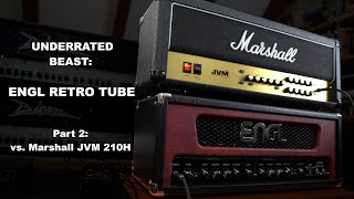 Video thumbnail for Engl Retro Tube - Part 2: Retro Tube vs. Marshall JVM 210H by The other John Browne