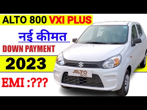 2023 Maruti Suzuki Alto 800 VXI plus Price | On Road price | Top model | Down payment | Loan Emi