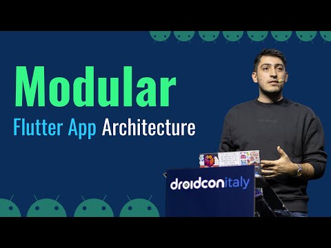 Answering the What, When and How: Modular Flutter App Architecture | Droidcon Italy 2024