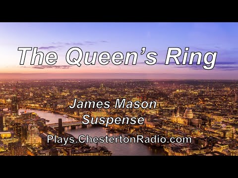 The Queen's Ring - James Mason - Suspense