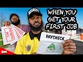 WHEN YOU GET YOUR FIRST JOB