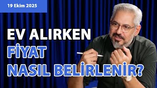 Konut fiyatlarında 2016'ya dönüş! Peki şimdi? & Ev alacaklar fiyatı nasıl belirlemeli?| Kıvanç Önder
