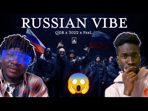 QDR x 3022 x FeeL – Russian Vibe  #REACTION #theweshow