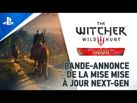 The Witcher 3 Wild Hunt Complete Edition - Bande-annonce de la mise à jour PS5 - VF - 4K