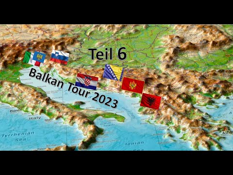 Balkan Tour 2023 Teil 6