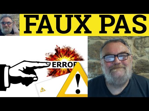 🔵 Faux Pas Meaning - Faux Pas Examples - French in English - Define Faux Pas - How to Say Faux Pas