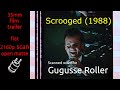Scrooged 1988 35mm Film Trailer Flat Open Matte 2160p