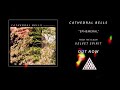 Cathedral Bells - "Ephemeral"