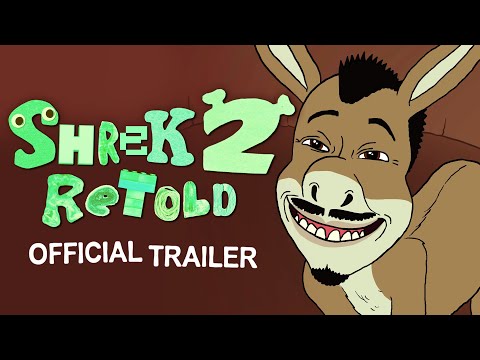 Shrek 2 Retold Trailer
